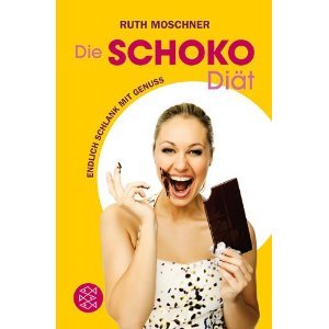 Die Schoko-Diät: Endlich schlank mit Genuss