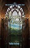 The Keeper's Quest by Kelly  Nelson