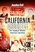 California Crucible by Jonathan Bell