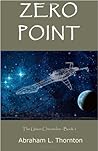 Zero Point by Abraham Thornton