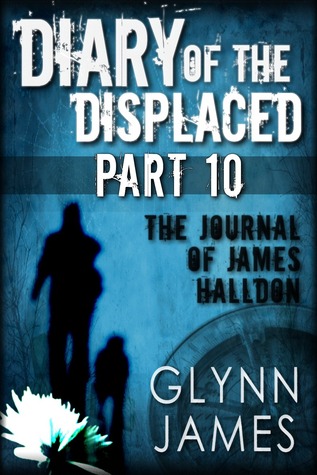 Diary of the Displaced - Part 10