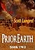 PriorEarth Book Two