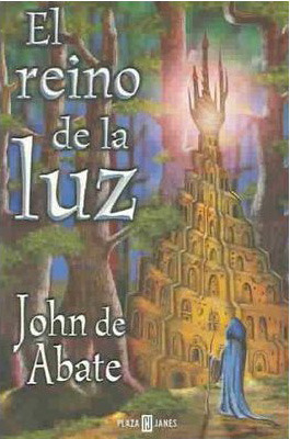El reino de la luz / The Kingdom of Light (Spanish Edition)