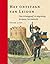 Het Ontstaan van Leiden: Over de Burggraaf, de Ontginning, De opwas, Het stadsrecht
