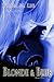 Blonde & Blue by Trina M. Lee