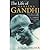 The Life of Mahatma Gandhi