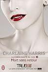 Mort sans retour by Charlaine Harris