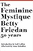 The Feminine Mystique