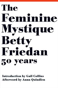 The Feminine Mystique