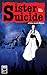 Sister Suicide
