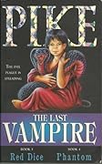 The Last Vampire: Red Dice & Phantom