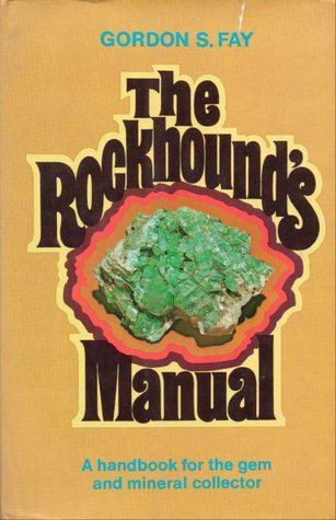 The Rockhound's Manual (Hardcover)