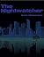 The Nightwatcher: Episode One (The Nightwatcher, #1)