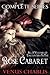 The Rose Cabaret: The Compl...