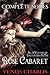 The Rose Cabaret: The Complete Series