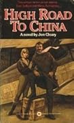 High Road To China
