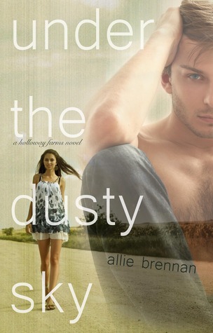 Under the Dusty Sky (Holloway Farms, #1)