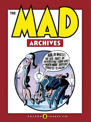 The Mad Archives, Vol. 2 (Hardcover)