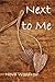 Next to Me