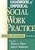 Handbook of Empirical Social Work Practice, 2 Volume Set by Bruce A. Thyer