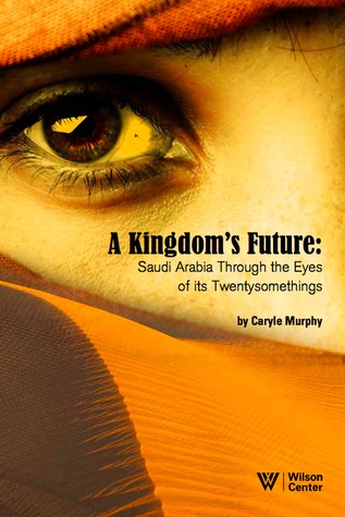 A Kingdom’s Future: Saudi Arabia Through the Eyes of its Twentysomethings