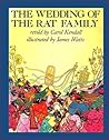 The Wedding of The Rat Family by Carol Kendall