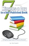 7 Minutes a Day to a Self-Published Book