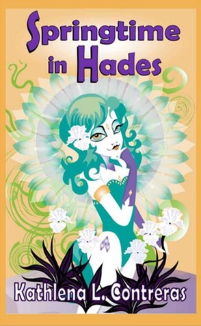Springtime in Hades