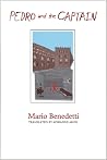 Pedro and the Captain by Mario Benedetti