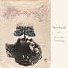 Her book by Eireann Lorsung