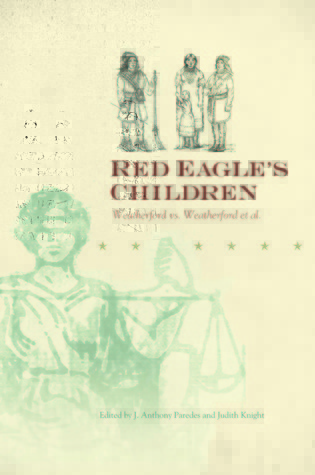 Red Eagle's Children: Weatherford vs. Weatherford et al. (Hardcover)