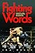 Fighting Words: Polemics an...