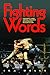 Fighting Words by Ira Wells