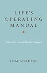 Life's Operating Manual by Tom Shadyac