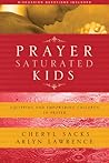 Prayer-Saturated Kids
