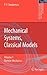 Mechanical Systems, Classical Models: Volume 1: Particle Mechanics (Mathematical and Analytical Techniques with Applications to Engineering)