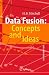 Data Fusion: Concepts and I...