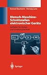 Mensch-Maschine-Schnittstellen elektronischer Geräte: Leitfaden für Design und Schaltungstechnik (German Edition)