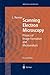 Scanning Electron Microscopy: Physics of Image Formation and Microanalysis (Springer Series in Optical Sciences, 45)