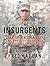 The Insurgents: David Petraeus and the Plot to Change the American Way of War