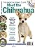 Meet the Chihuahua (American Kennel Club's Meet the Breed)