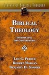Biblical Theology: Introducing the Conversation (Library of Biblical Theology)