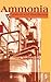 Ammonia: Catalysis and Manufacture