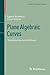 Plane Algebraic Curves by Egbert Brieskorn
