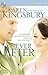 Ever After by Karen Kingsbury