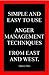Simple and Easy to use ANGER MANAGEMENT Techniques from East ... by Andrew Daley