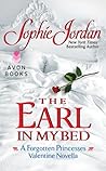 The Earl in My Bed by Sophie Jordan