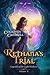 Rethana's Trial (Legends of the Light-Walkers, #2)