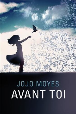 Avant toi (Avant toi, #1)