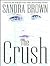 The Crush (Thorndike Press Large Print Basic Series)